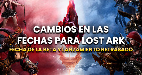 Fecha de la beta y lanzamiento de Lost Ark