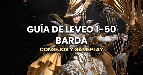 Guía de leveo para la Barda de Lost Ark