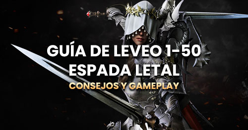 Guía de leveo para la Espada Letal de Lost Ark