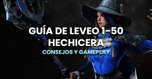 Guía de leveo para la Hechicera de Lost Ark