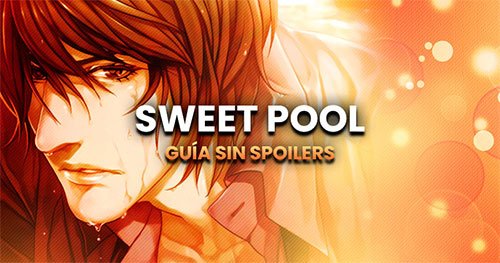 Guía sin spoilers de Sweet Pool